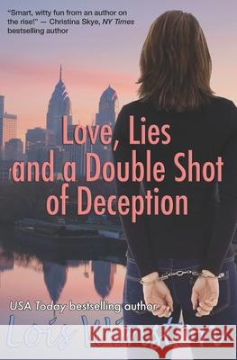 Love, Lies and a Double Shot of Deception Lois Winston 9781940795201 Lois Winston - książka