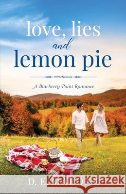 Love, Lies and Lemon Pie D E Malone 9781951516109 Dawn Malone - książka