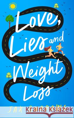 Love, Lies and Weight Loss Jax Burrows 9781036708146 Vinci Books Ltd - książka