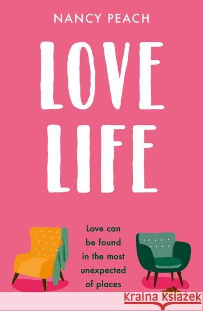 Love Life Nancy Peach 9780008496265 HarperCollins Publishers - książka