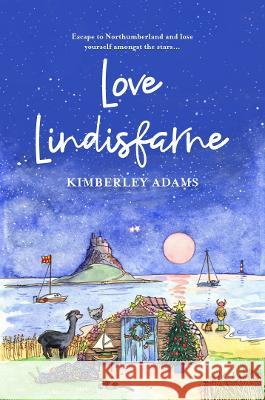 LOVE LINDISFARNE  9781399955935 Shy Bairns Publishing - książka