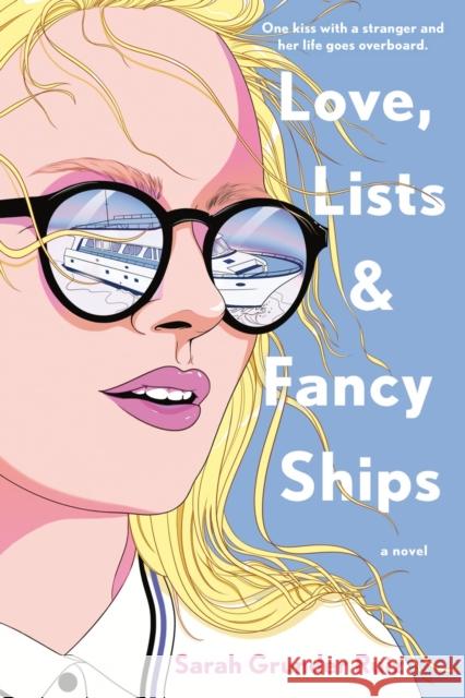 Love, Lists, and Fancy Ships Sarah Grunder Ruiz 9780593335420 Berkley Books - książka