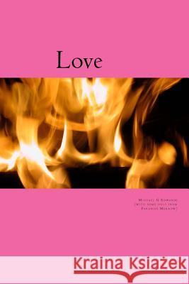 Love: Love is not Sex....its more than that Edwards, Michael G. 9781468115758 Createspace Independent Publishing Platform - książka