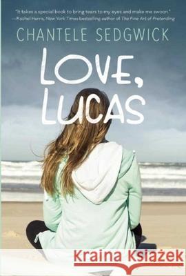 Love, Lucas Chantele Sedgwick 9781510709928 Sky Pony Press - książka