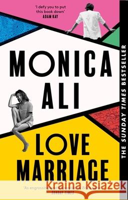 Love Marriage: Don't miss this heart-warming, funny and bestselling book club pick about what love really means Monica Ali 9780349015507 Little, Brown Book Group - książka