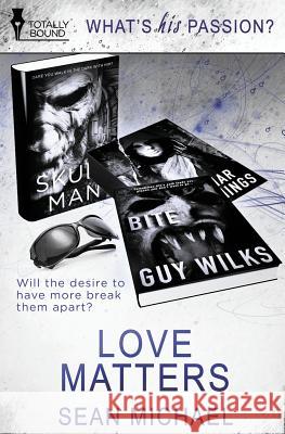 Love Matters Sean Michael 9781784304409 Totally Bound Publishing - książka