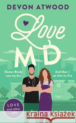 Love MD Devon Atwood 9781036713249 Vinci Books Ltd - książka