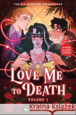 Love Me to Death: Volume One Toonimated 9780316587204 Little, Brown Ink - książka