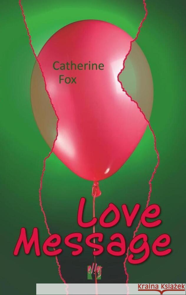 Love Message Fox, Catherine 9783956091322 Elles - książka