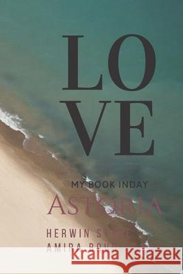 love: my book in day Amira Boudissa 9781660483662 Independently Published - książka