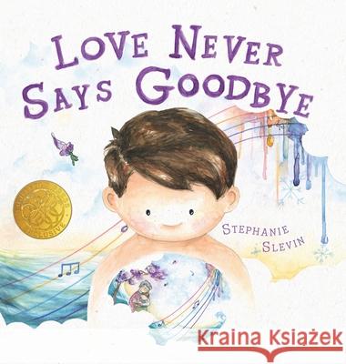 Love Never Says Goodbye Stephanie Slevin 9781088028308 Eightfold Press - książka