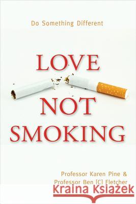 Love Not Smoking  9781401931926 Not Avail - książka