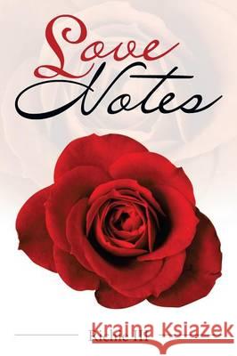 Love Notes Richie III 9781493148530 Xlibris Corporation - książka