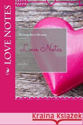 Love Notes Ej Logan 9781511822794 Createspace - książka