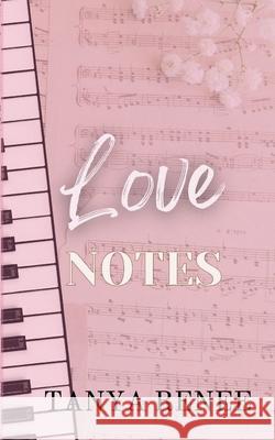 Love Notes Tanya Renee 9781764064576 Serenade Publishing - książka