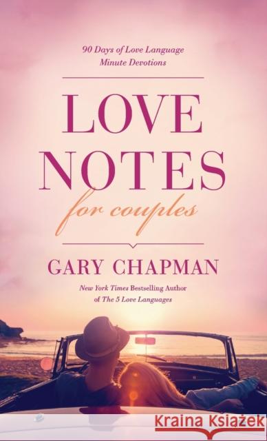 Love Notes for Couples Chapman, Gary 9781496446633 Tyndale Momentum - książka