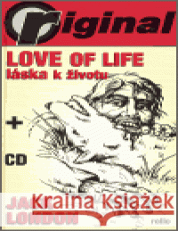 Love of Life - Láska k životu  (+CD) Jack London 9788023976274 Michal Rollo - Original - książka