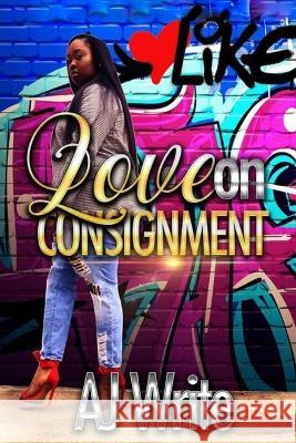 Love On Consignment Write A.J. Write 9798421576600 Independently published - książka