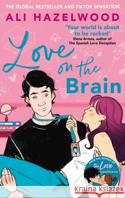 Love on the Brain: From the bestselling author of The Love Hypothesis Ali Hazelwood 9781408725771 Little, Brown Book Group - książka