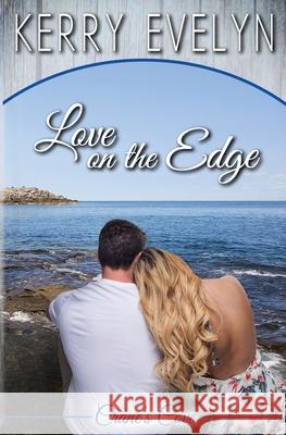 Love on the Edge Kerry Evelyn 9780999586112 Kerry Tastinger - książka