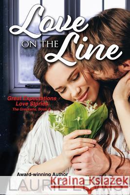 Love on the Line Laurie Lewis 9781733823609 Willowsport Press - książka