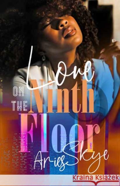Love on the Ninth Floor Aries Skye 9781957950037 Kensington Publishing - książka