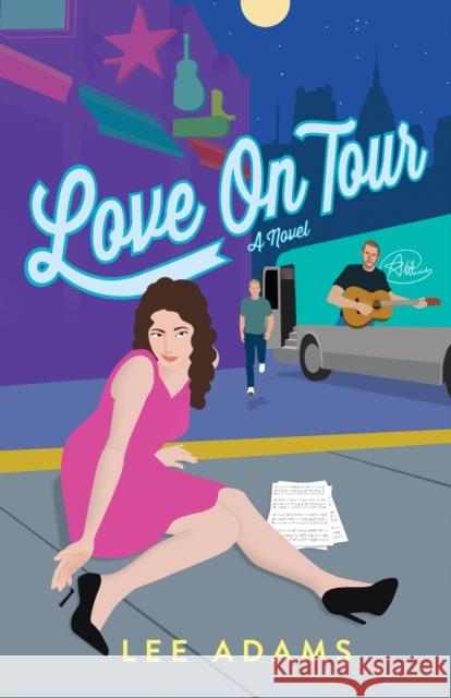 Love on Tour Lee Adams 9781647429188 She Writes Press - książka