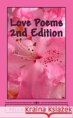 Love Poems: 2nd Edition Nicholas Gordon 9781482023114 Createspace Independent Publishing Platform - książka