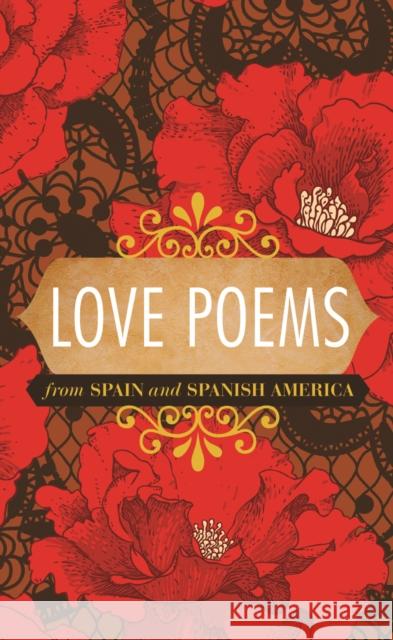 Love Poems from Spain and Spanish America Perry Higman Perry Higman 9780872861831 City Lights Books - książka