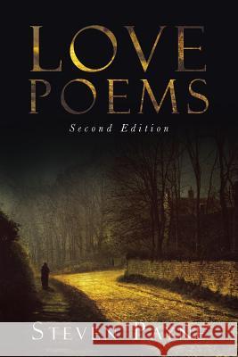 Love Poems: Second Edition Payne, Steven 9781483600383 Xlibris Corporation - książka