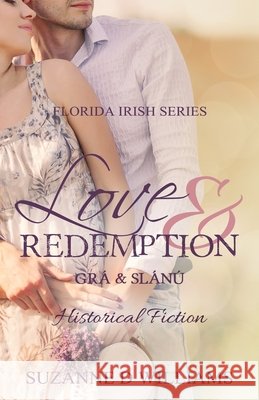 Love & Redemption Suzanne D. Williams 9781482549928 Createspace - książka