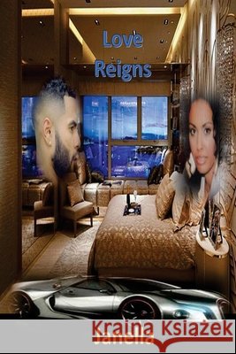 Love Reigns Author Janella 9781541316300 Createspace Independent Publishing Platform - książka