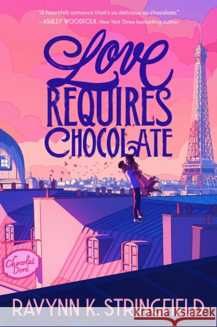 Love Requires Chocolate Ravynn K. Stringfield 9780593571545 Joy Revolution - książka