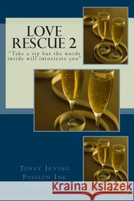 Love Rescue 2 Torey Irving 9780692218822 Passion Ink Publishing - książka