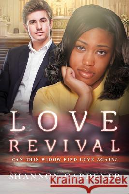 Love Revival: A BWWM Christian Marriage Romance Gardener, Shannon 9781517542566 Createspace - książka