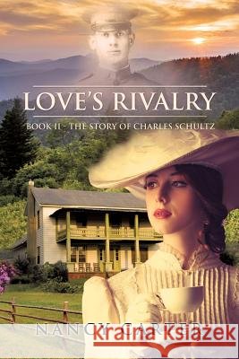 Love's Rivalry Nancy Carter 9781498481465 Xulon Press - książka