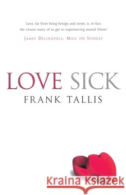 Love Sick  Tallis, Frank 9781784755669  - książka