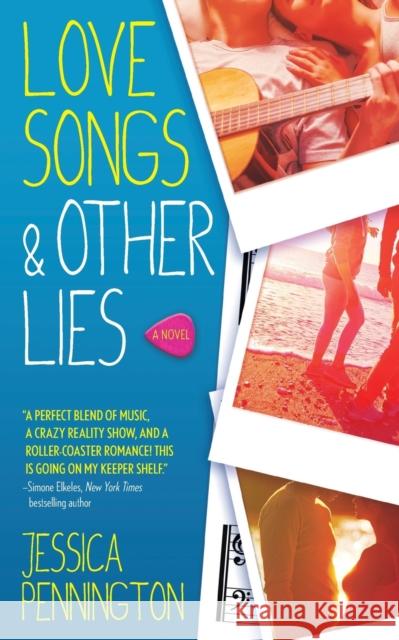 Love Songs & Other Lies Jessica Pennington 9780765392299 Tor Teen - książka