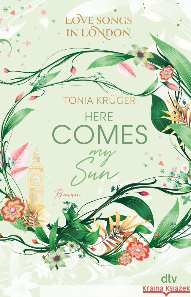 Love Songs in London - Here comes my Sun Krüger, Tonia 9783423740869 DTV - książka