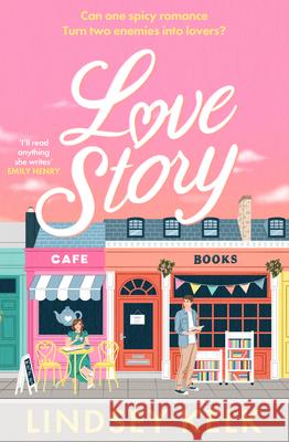 Love Story Lindsey Kelk 9780008687694 HarperCollins Publishers - książka