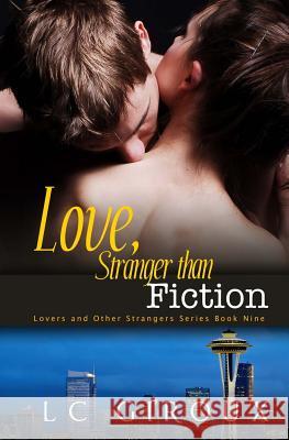 Love, Stranger than Fiction Giroux, L. C. 9781502326423 Createspace - książka