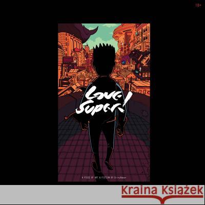 Love Super! Dirty Robot 9784990894207 Mello Music Gro - książka