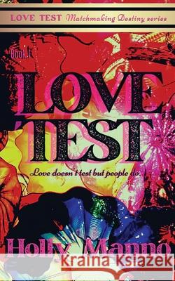 Love Test Manno, Holly 9781733786928 Fraudess - książka