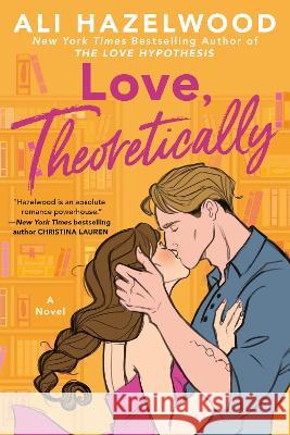 Love, Theoretically Ali Hazelwood 9780593336861 Berkley Books - książka