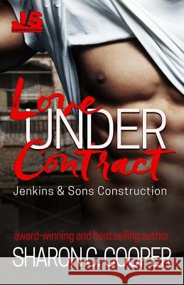 Love Under Contract Sharon C Cooper 9780997614183 Amaris Publishing LLC - książka