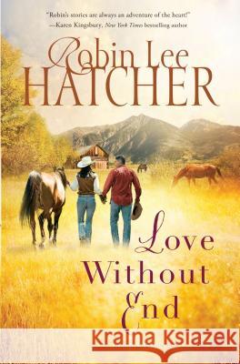 Love Without End Robin Lee Hatcher 9781594155192 Christian Large Print - książka