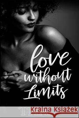 Love Without Limits Thai 9781983578328 Createspace Independent Publishing Platform - książka