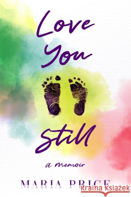 Love You Still Maria Price 9781949116656 Woodhall Press - książka