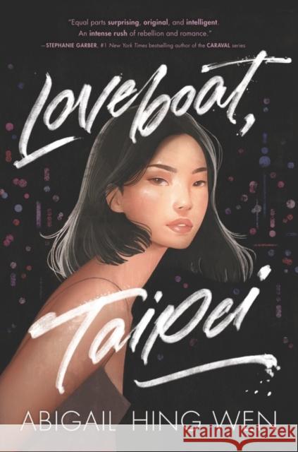 Loveboat, Taipei Abigail Hing Wen 9780062957283 HarperCollins - książka