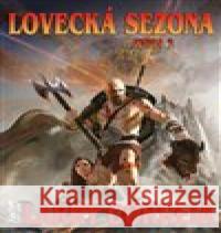 Lovecká sezona 2 Larry Correia 9788075941510 Fantom Print - książka